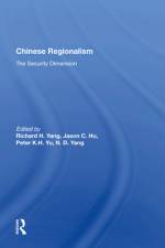 Chinese Regionalism af Richard H Yang