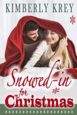 Snowed In For Christmas af Kimberly Krey