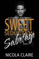 Sweet Seduction Sabotage (Sweet Seduction, Book 6) af Nicola Claire