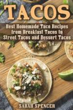 Tacos af Sarah Spencer