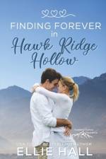 Finding Forever in Hawk Ridge Hollow