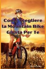 Come Scegliere la Mountain Bike Giusta Per Te af Manin Pedalo