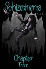 Schizophrenia Chapter 3 af Kureiji -