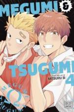 Megumi & Tsugumi, Vol. 4 af Mitsuru Si