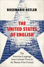 The United States of English af Rosemarie Ostler