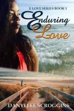 Enduring Love af Danyelle Scroggins
