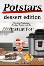 Potstars Dessert Edition af Harper McKinney