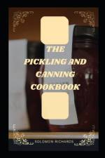 The pickiling and cookbook af Solomon Richards