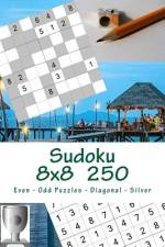 Sudoku 8 X 8 - 250 Even - Odd Puzzles - Diagonal - Silver af Andrii Pitenko