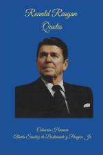 Quotes from President Ronald Reagan af A Sánchez de Bustamante Y Parajón