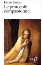 PROTOCOLE COMPASSIONNEL af Herve Guibert