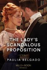 The Lady's Scandalous Proposition af Paulia Belgado