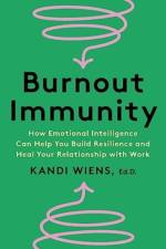 Burnout Immunity af Kandi Wiens