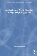 Application of Waste Materials in Lightweight Aggregates af Franus Malgorzata
