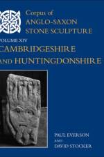Cambridgeshire and Huntingdonshire af Paul (Honorary Lecturer Everson