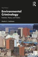Environmental Criminology af Martin A. (School of Criminology and Criminal Justice Andresen
