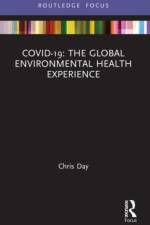 COVID-19: The Global Environmental Health Experience af Chris Day