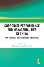 Corporate Performance and Managerial Ties in China