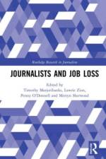 Journalists and Job Loss af Lawrie Zion