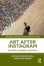 MacDowall, L: Art After Instagram af Lachlan MacDowall