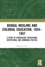 Bengal Muslims and Colonial Education, 1854-1947 af Nilanjana Paul