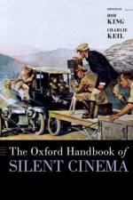 The Oxford Handbook of Silent Cinema