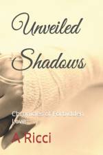 Unveiled Shadows af A Ricci