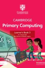 Cambridge Primary Computing Learner's Book 3 with Digital Access (1 Year) af Jon Chippindall