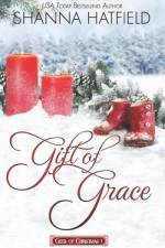 Gift of Grace af Shanna Hatfield