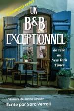 Comment créer Un B&B Exceptionnel af Sara Verrall