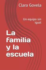 La familia y la escuela af Clara Govela