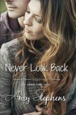 Never Look Back af Amy Stephens
