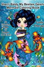 Sherri Baldy My Besties Geisha Mermaid Coloring Book af Sherri Ann Baldy