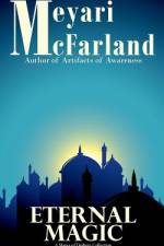 Eternal Magic af Meyari McFarland