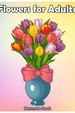 Flowers for Adult af Benmore Book