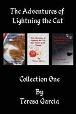 The Adventures of Lightning the Cat af Teresa Garcia