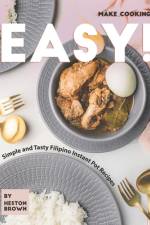 Make Cooking Easy! af Heston Brown