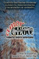Amor Ciego af Roberto Evora Solórzano