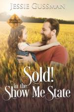 Sold! In the Show Me State af Jessie Gussman