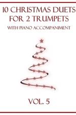 10 Christmas Duets for 2 Trumpets with Piano Accompaniment af B C Dockery