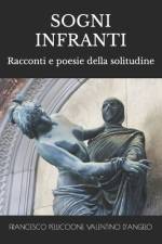 Sogni Infranti af Valentino D'Angelo