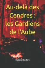 Au-delà des Cendres af Rudolph Leclerc