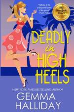 Deadly in High Heels af Gemma Halliday