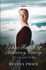 The Amish of Morrisey County (The Complete Series) af Tandy O