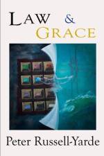 Law & Grace af Peter Russell-Yarde