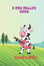 A Cow called Bess af Sandra Hicks