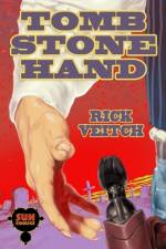 Tombstone Hand af Rick Veitch
