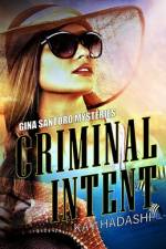 Criminal Intent af Kay Hadashi