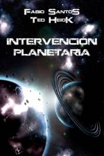 Intervención Planetaria af Ted Heidk