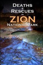 Deaths and Rescues in Zion National Park